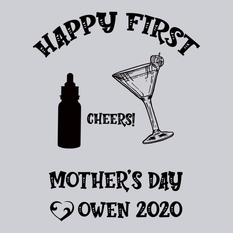 Happy Fırst Cheers Mother's Day Owen 2020 Heavyweight Sweatshirt by Bettercallsaul | Teevron