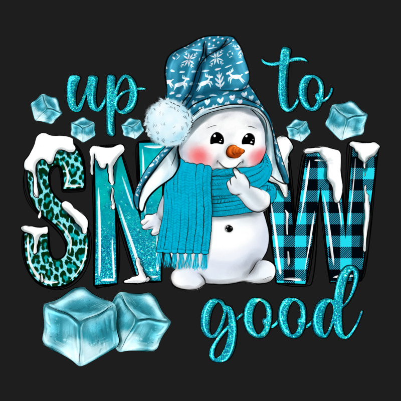 Up To Snow Good And Cute Snowman Classic Tee by BundleAndBundleShop | Teevron