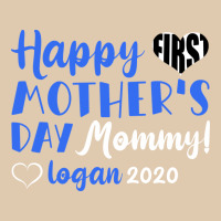 Happy First Mother's Day Mommy! Logan 2020 Heavyweight Sweatshirt | Teevron