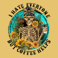 I Hate Everyone But Coffee Helps Premium Sweatshirt | Teevron