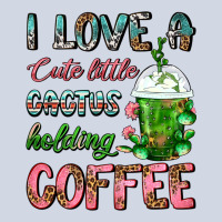 I Love A Cute Little Cactus Holding Coffee Premium Sweatshirt | Teevron