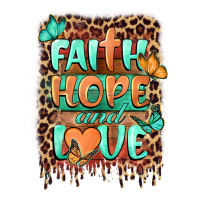 faith hope and love | Teevron