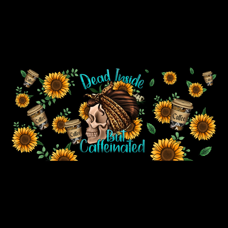 Dead Inside But Caffeinated Momlife Ladies Tee by Jasminsmagicworld | Teevron