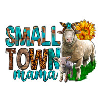 Small Town Mama With Sheeps | Teevron