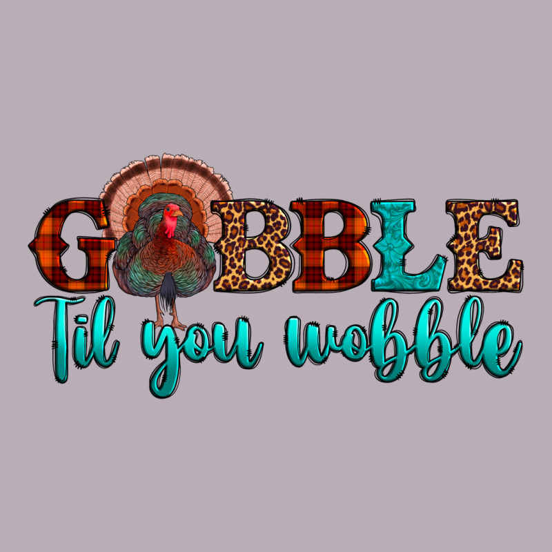 Gobble Til You Wobble Vintage Tee by JahusDesignShop | Teevron