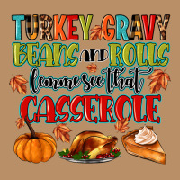 Turkey Gravy Beans And Rolls Lemme See That Casser Vintage Hoodie | Teevron