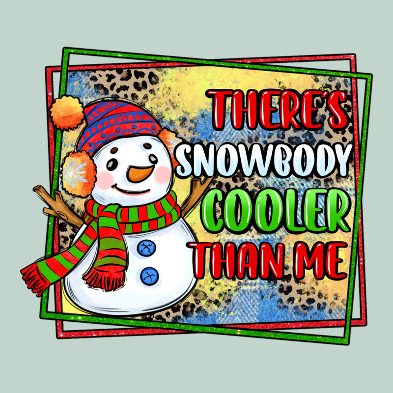 Theres Snowbody Cooler Than Me Zipper Hoodie by CowGirlArtShop | Teevron