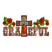 grateful guadalupe cross | Teevron