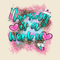 Nursing Is A Work Of Ladies Tee | Teevron