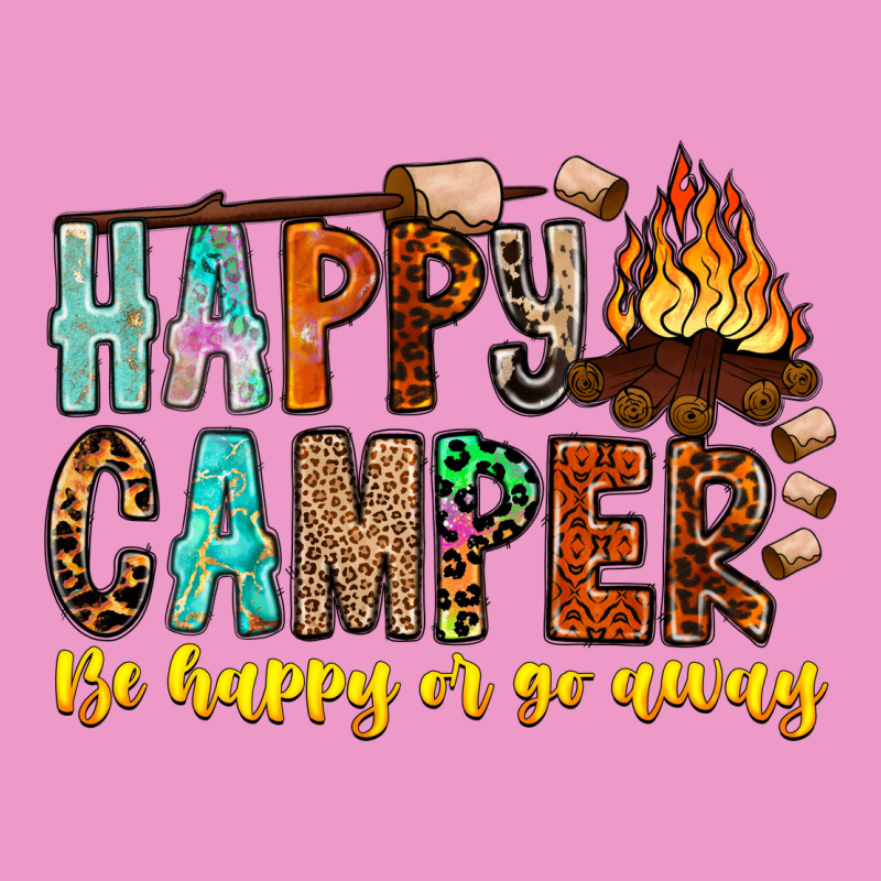 Happy Camper Be Happy Or Go Away Urban Hoodie by CowhideDigitalArt | Teevron