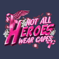 Not All Heroes Wear Capes Cancer Awareness Heavyweight Hoodie | Teevron
