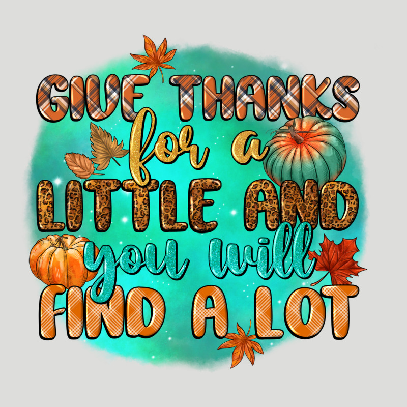 Give Thanks For A Little And You Will Find A Lot Zipper Hoodie by CowGirlArtShop | Teevron