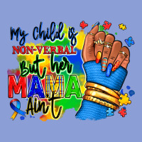 My Child Is Non Verbal But Her Mama Aint Afro Hand Rana Long Sleeve Tee | Teevron