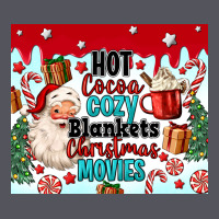 Hot Cocoa Cozy Blankets Christmas Movies Tumbler Vintage Hoodie | Teevron