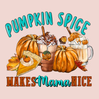 Pumpkin Spice Make Mama Nice Premium Sweatshirt | Teevron