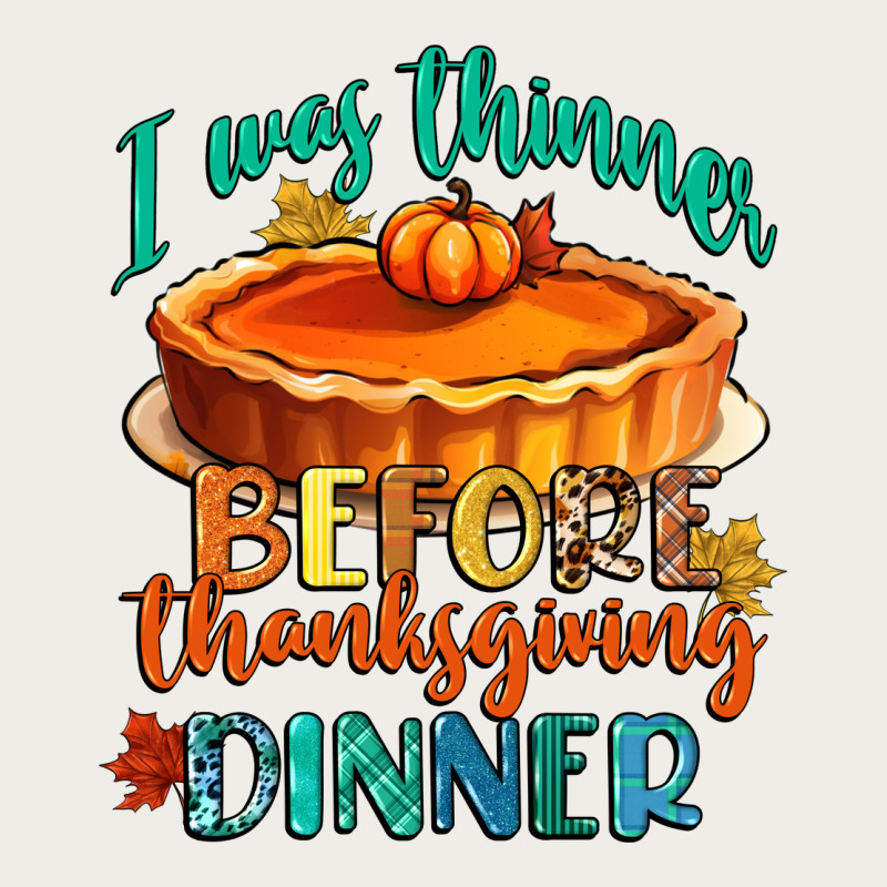 I Was Thinner Before Thanksgiving Dinner Zipper Hoodie by CowGirlArtShop | Teevron