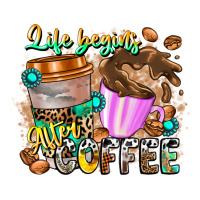 Life Begins After Coffee | Teevron