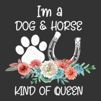 Im A Dog And Horse Kind Of Queen | Teevron