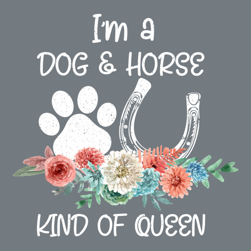 Im A Dog And Horse Kind Of Queen Heavyweight Sweatshirt by Bettercallsaul | Teevron