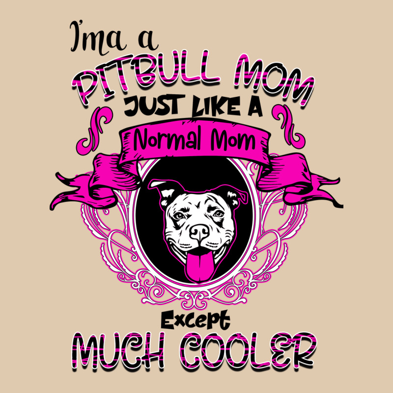 I'm A Pitbull Mom Just Like A Normal Mom Heavyweight Sweatshirt by Bettercallsaul | Teevron