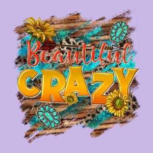 Beautiful Crazy Heavy Core Tee Designed By Nancycooperartshop