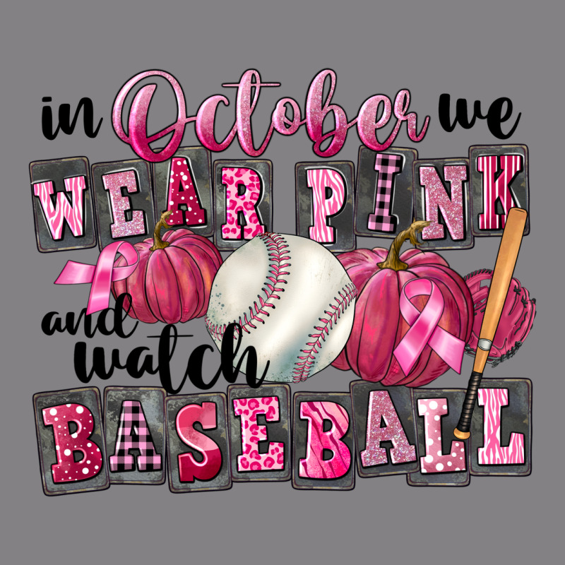 In October We Wear Pink And Watch Baseball Heavyweight Hoodie by FaDigitalArtStudio | Teevron