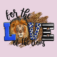 For The Love Of The Lions Ladies Tee | Teevron