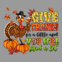 Give Thanks For A Little And You Will Find A Lot Vintage Hoodie | Teevron