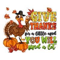 give thanks for a little and you will find a lot | Teevron