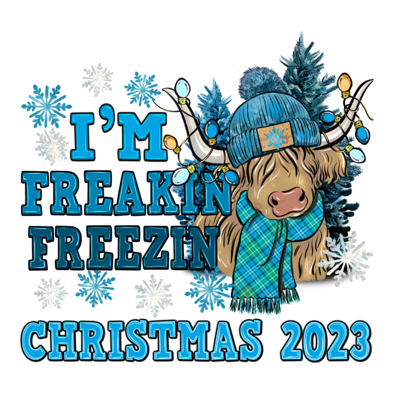 I'm Freakin Freezin Christmas 2023 Premium Tee by NancyCooperArtShop | Teevron
