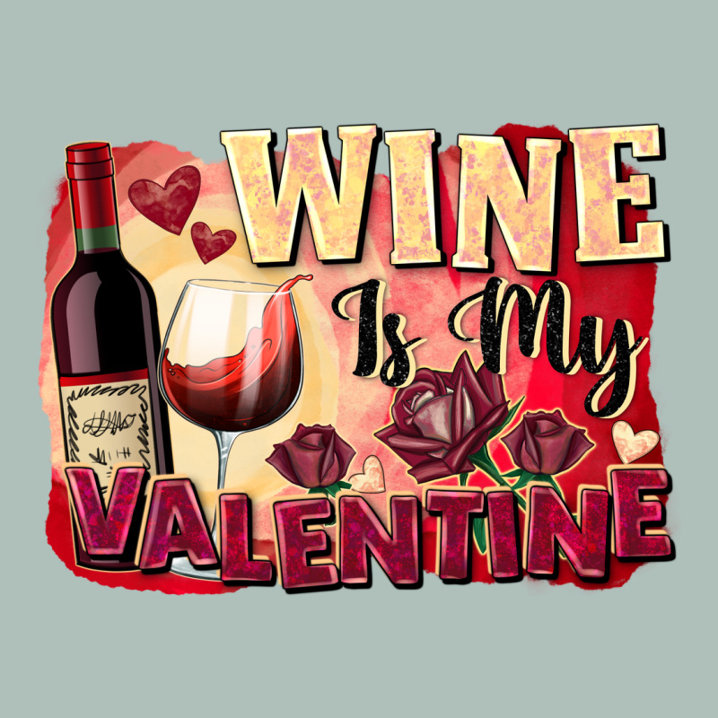 Wine Is My Valentine's Day Heavyweight Hoodie by FaDigitalArtStudio | Teevron