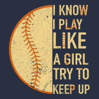 I Know I Play Like A Girl Try To Keep Up Softball Heavyweight Sweatshirt | Teevron