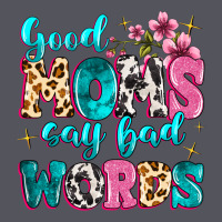 Good Moms Say Bad Words Vintage Hoodie | Teevron
