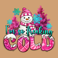 Im So Freaking Cold Pink Christmas Snowman Vintage Tee | Teevron