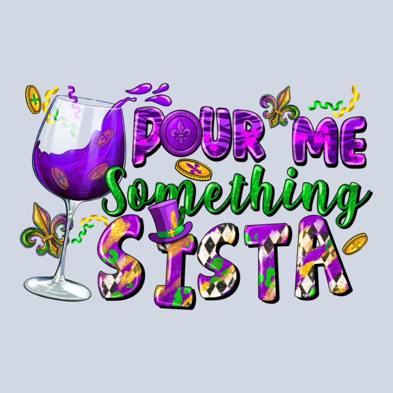 Pour Me Something Sista Premium Sweatshirt by FaDigitalArtStudio | Teevron