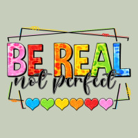 Be Real Not Perfect Ladies Tee | Teevron