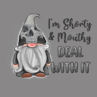 Im Shorty Mouthy Deal With It Gnome Vintage Tee | Teevron