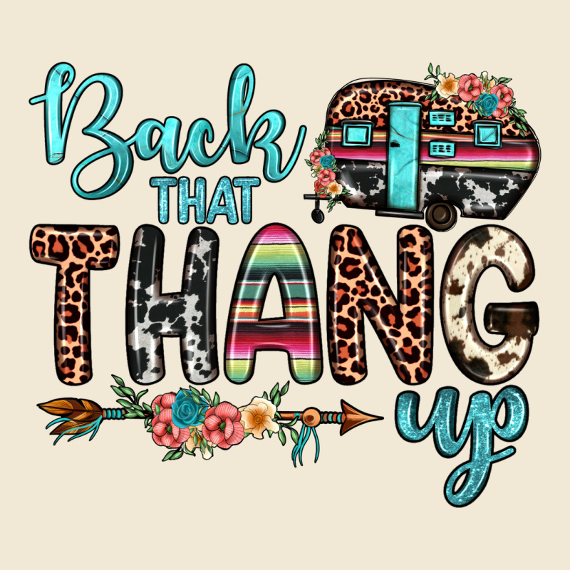Back That Thang Up Premium Tee by JahusDesignShop | Teevron