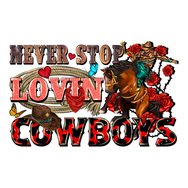 Never Stop Lovin Cowboys Heavyweight Hoodie by FaDigitalArtStudio | Teevron