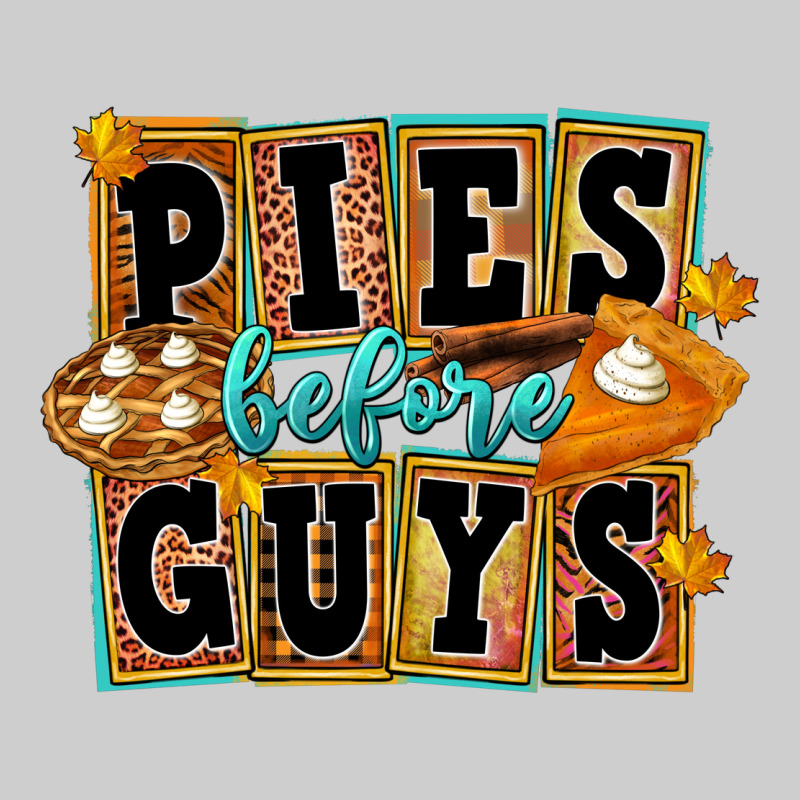 Pies Before Guys Premium Sweatshirt by FaDigitalArtStudio | Teevron