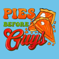 Pies Before Guys Premium Sweatshirt | Teevron