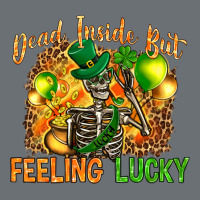 St. Patrick's Dead Inside But Feeling Lucky Premium Hoodie | Teevron