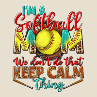 I'm A Softball Mom We Don't Do That Keep Calm Urban Heavy Tee | Teevron