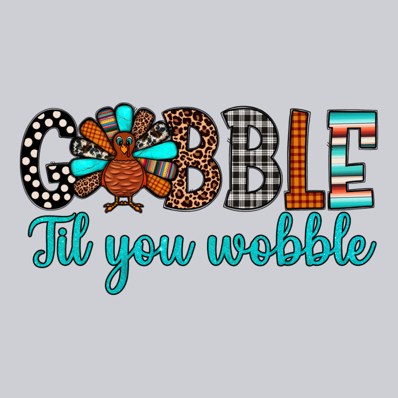 Gobble Til Tou Wobble Classic Tee by JahusDesignShop | Teevron