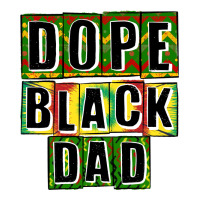 dope black dad | Teevron