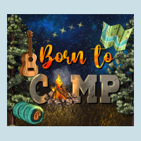 Born To Camp Ladies Tee | Teevron