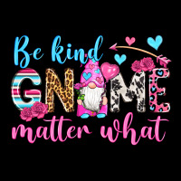 Be Kind Gnome Matter What Premium Sweatshirt | Teevron
