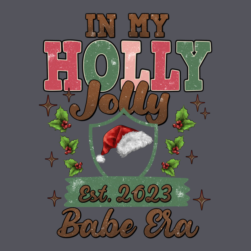 In My Holly Jolly Babe Era Vintage Hoodie by MaliasSmallBusiness | Teevron