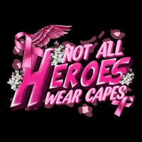 Not All Heroes Wear Capes Cancer Awareness Premium Sweatshirt | Teevron