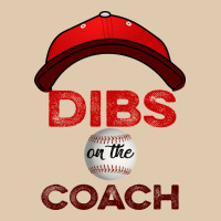 Dibs On The Coach Baseball Heavyweight Sweatshirt | Teevron